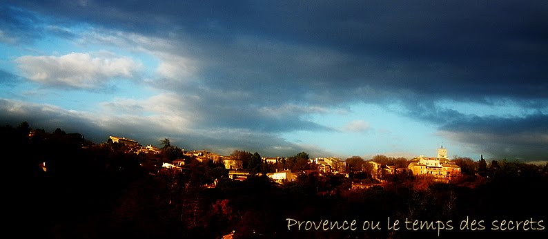 Provence ou le temps des Secrets