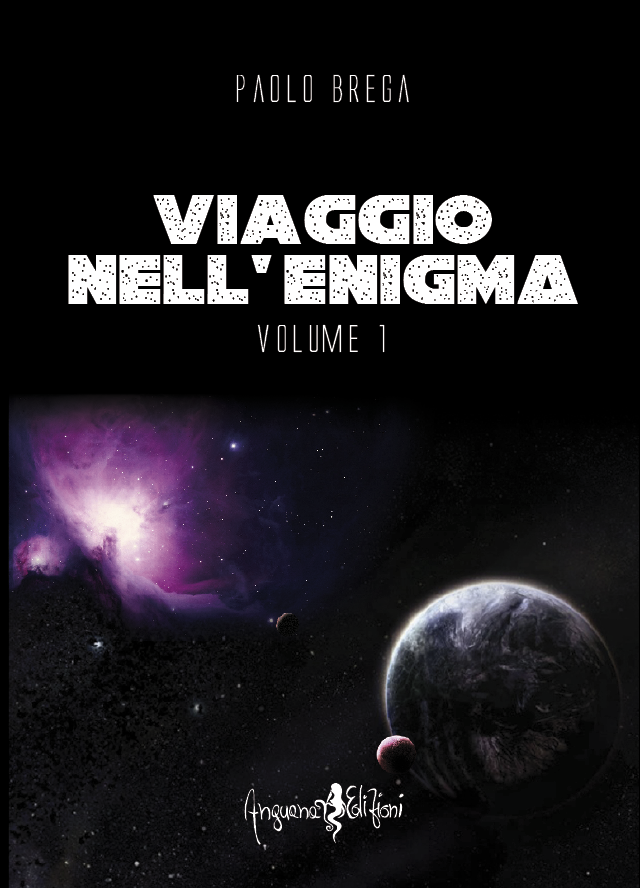 Viaggio nell'Enigma Vol.1