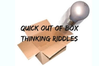 Quick Out of Box Thinking Riddles with Answers