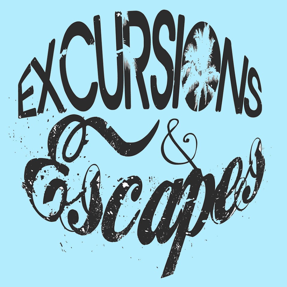 Excursions and Escapes: Welcome to Excursions And Escapes