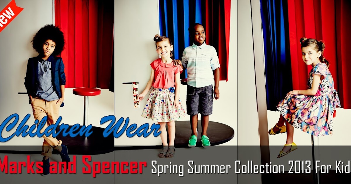 Marks and Spencer Spring Summer Collection 2013 For Kids ~ Fashion Trends