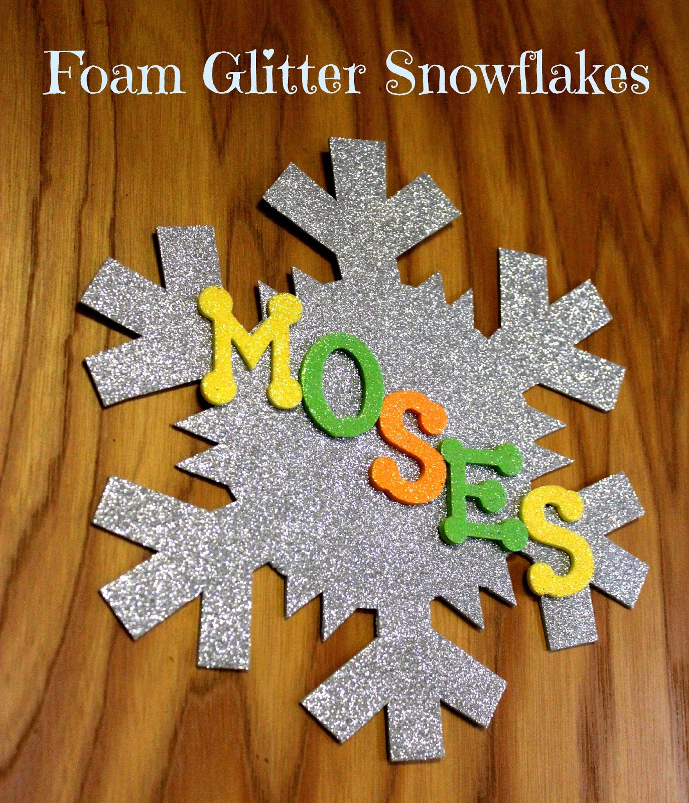 Easy Personalized Glitter Foam Snowflake Craft