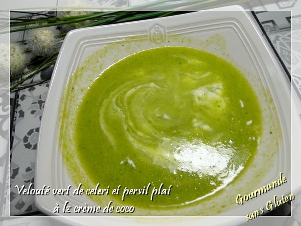 soupe - Velouté vert de celeri et persil plat à la crème de coco