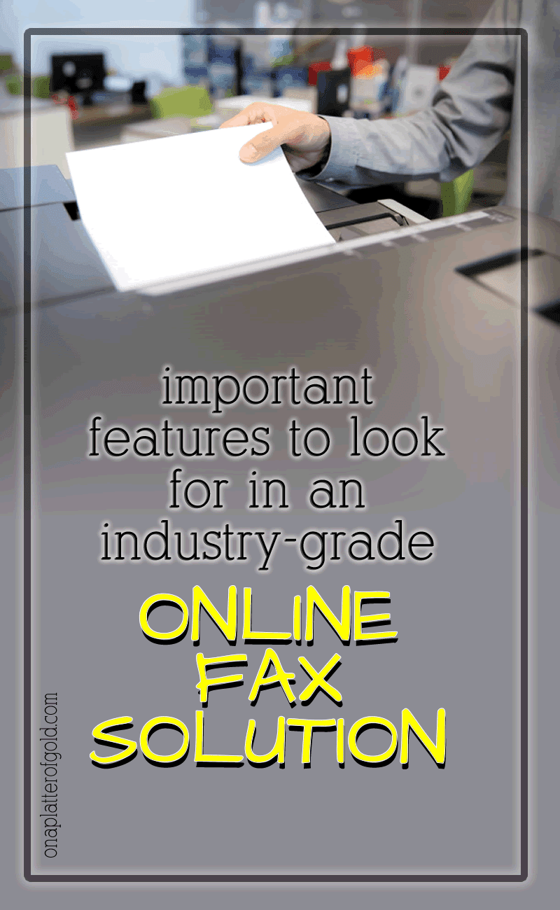 8 Most Important Features of an Industry-Grade Online Fax Solution