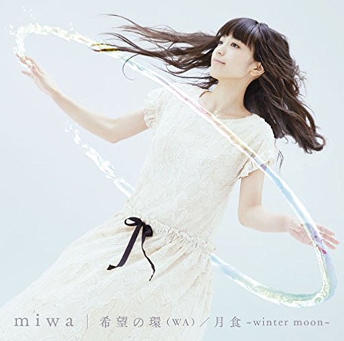 miwa – 希望の環(WA)/月食~winter moon~/miwa – Kibo no Wa / Gesshoku – winter moon –