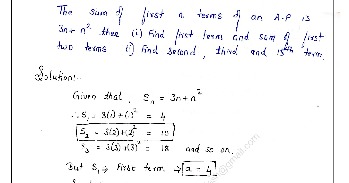 The sum of first n terms of an A.P is 3n+n^2 then (i) Find first term ...