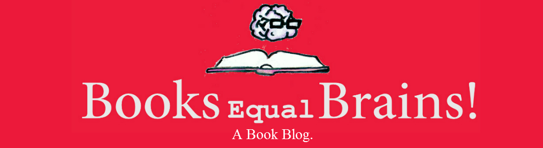 Books Equal Brains!