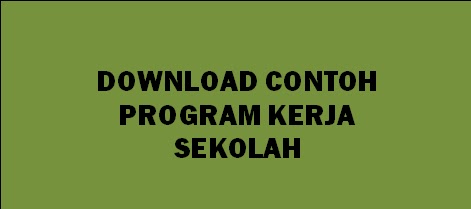 Program Kerja Sekolah Program Kerja Sekolah