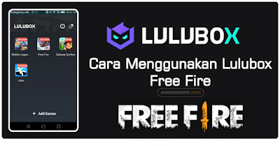 Download Lulubox Mod Apk Terbaru 2019 Cara Menggunakan Lulubox Free Fire