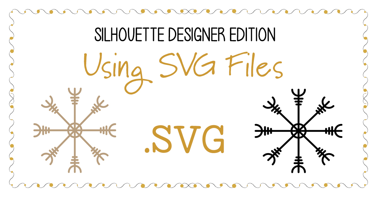 Download Silhouette Uk Using Svg Files With Silhouette Studio Designeredition And Above PSD Mockup Templates