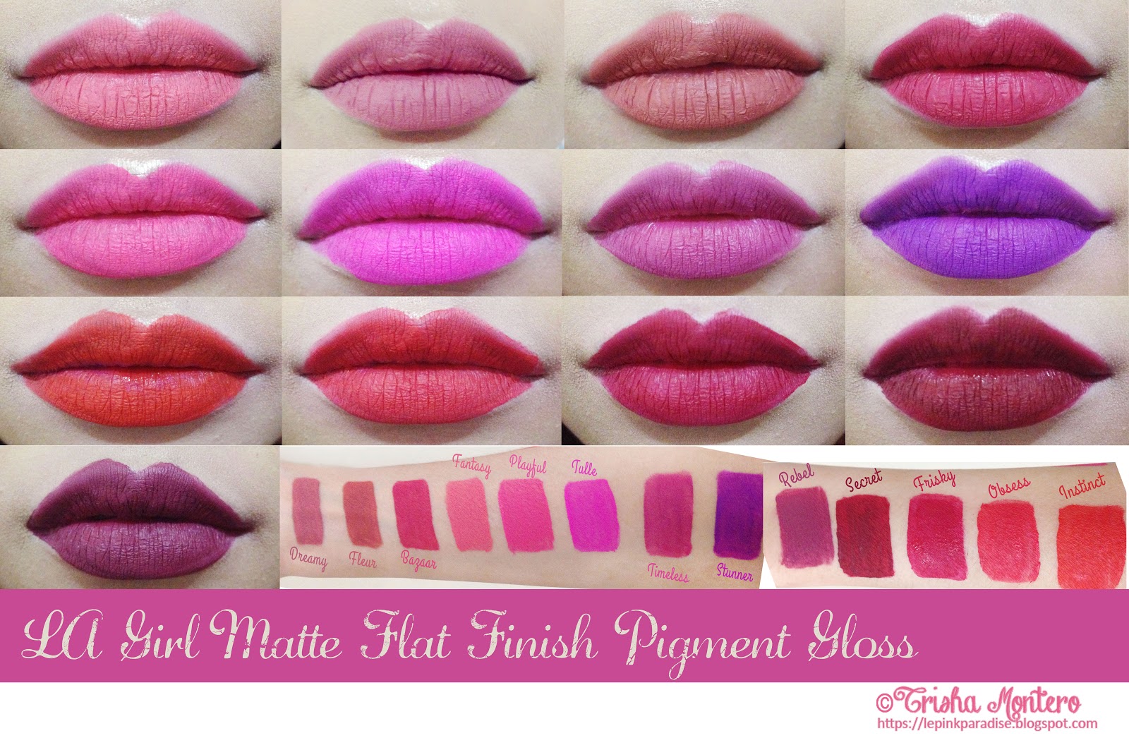 Pink Paradise Swatches & Review L.A. Girl Matte Flat Finish Pigment Gloss
