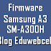 Firmware Samsung SM-A300H A3