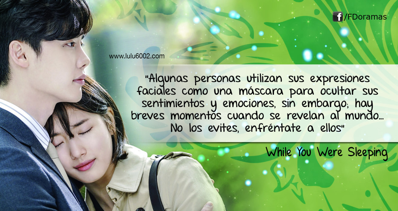 While You Were Sleeping - Frases KDrama 2017 | Lulu6002