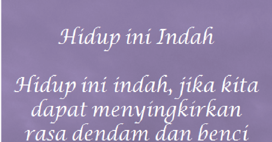 Pemberdayaan Masyarakat Indonesia: Hidup ini Indah
