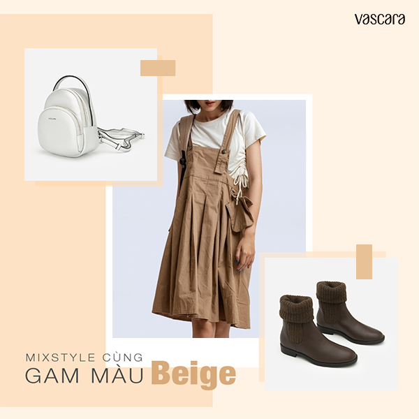 Đa dạng phong cách cho quý cô yêu thích màu Beige