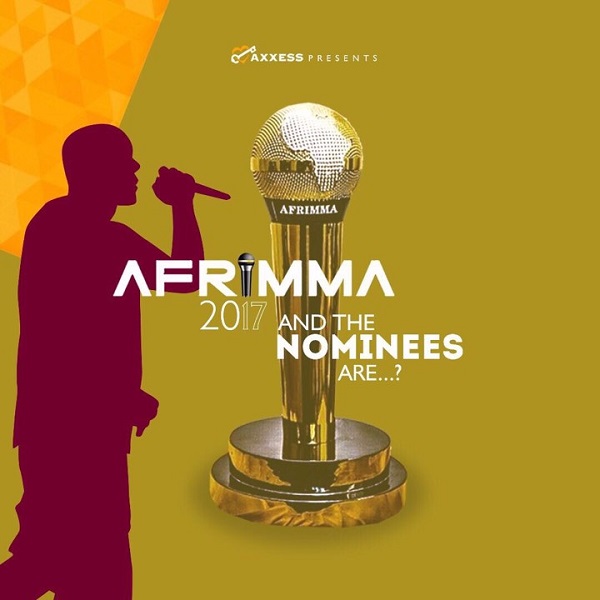 AFRIMMA Awards & Music Festival 2017 | View Nominees List