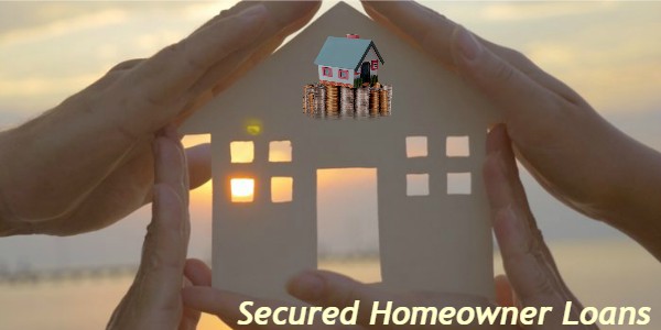 Secured Homeowner Loans 