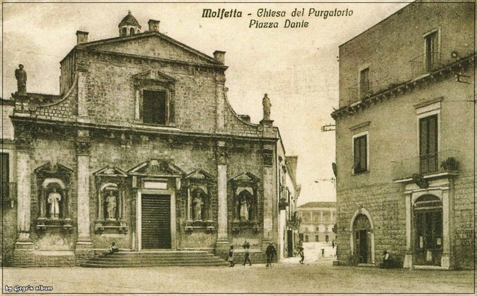 Molfetta nel Passato: Chiesa del Purgatorio. Chiesa di Santa Maria