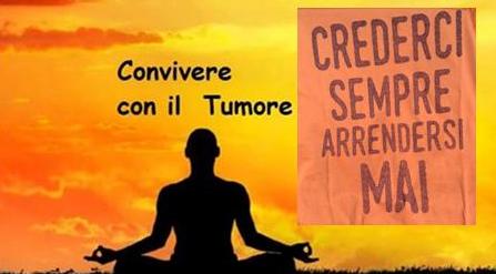 CONVIVERE CON IL TUMORE