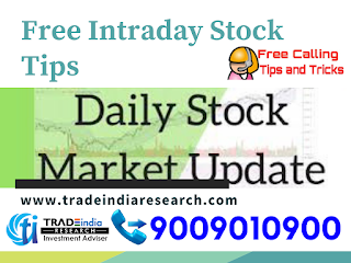 Free Intraday Stock tips, free stock tips, best stock advisory, online trading tips