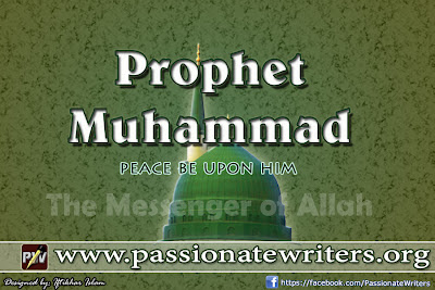 Prophet Muhammad - Passionate Writers