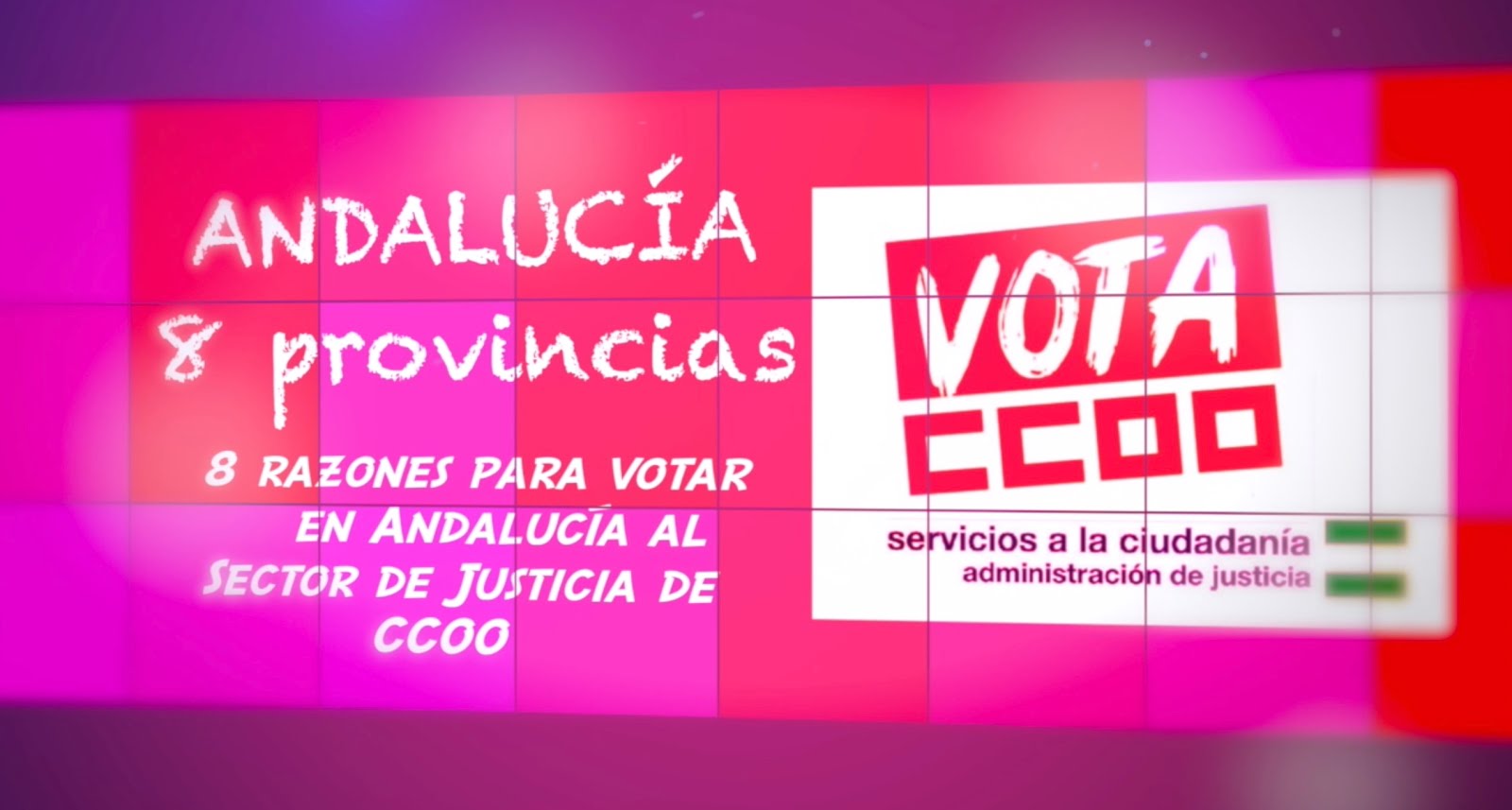 VIDEO ELECTORAL SECTOR DE JUSTICIA DE CCOO ANDALUCIA 2019