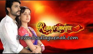 Download Lagu Ost Rangrasiya Antv Mp3 Soundtrack Drama 