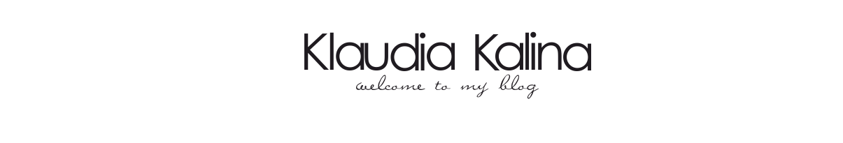 KLAUDIA KALINA- Lifestyle blog