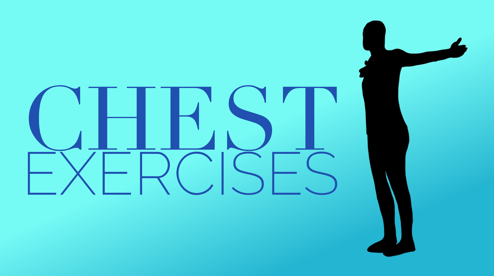 Sole Shaping Chest Exercises