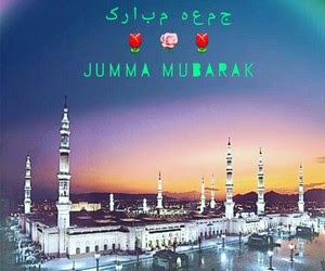 jumma mubarak,jumma mubarak whatsapp status,jumma mubarak status,jumma mubarak images,jumma mubarak dua,jumma mubarak quotes,jumma mubarak photos,jumma mubarak picture,jumma mubarak whatsapp status 2018,jumma mubarak wishes,jumma mubarak gif,jumma mubarak naat,jumma mubarak greeting,jumma mubarak wallpaper,jumma mubarak dua images,jumma mubarak new images