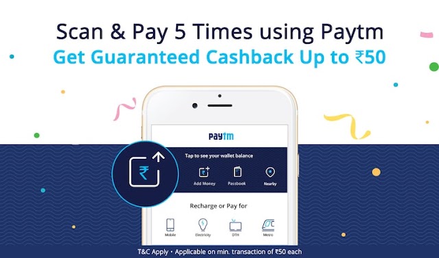 Scan & Pay 5 Times Using Paytm (Rs.50 Cashback)