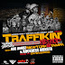 Traffikin Hip Hop Vol. 2 - Hosted by Rockness Monsta and Mic Handz