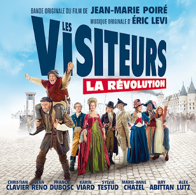 Les Visiteurs La Revolution Soundtrack by Eric Levi