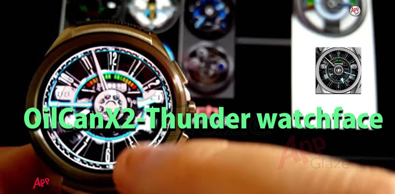 OilCanX2-Thunder watchface 