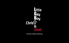 Little Gay Boy, Christ is Dead