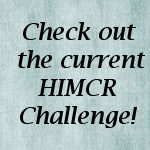 HIMCR challenges