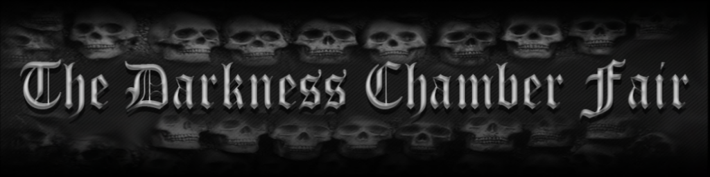 The Darkness Chamber Fair