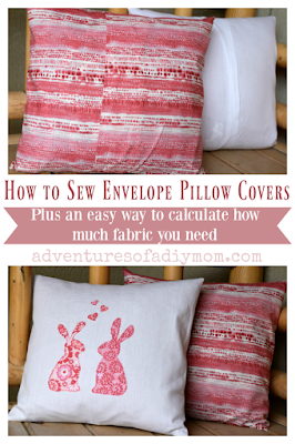 Update your old throw pillows with this quick and easy envelope pillow cover tutorial. In about 10 minutes, you can learn to sew these pillow covers with an envelope closure. Plus learn how to calculate the fabric needed for your pillow size. #envelopepillowcovers #easypillowcovers #sewingcrafts #diypillowcovers #adventuresofadiymom How to Sew Envelope Pillow Covers
