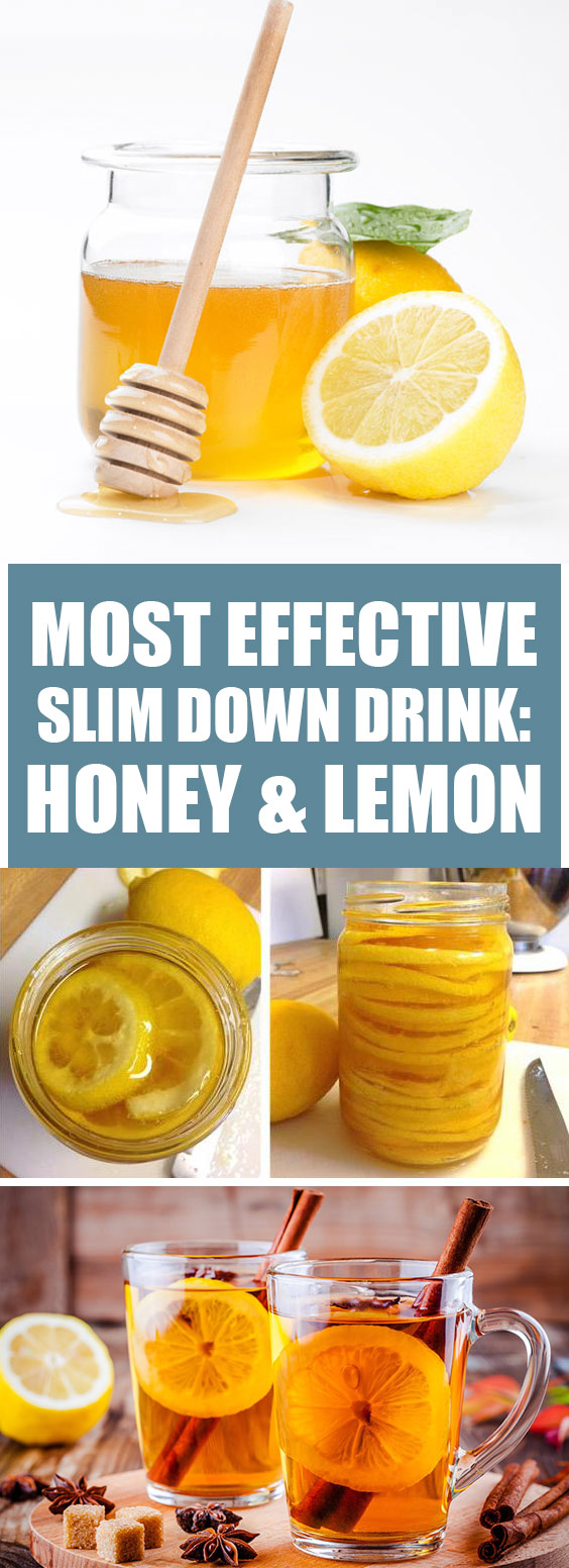 Most Effective Slim Down Drink Honey And Lemon 1000+ Best Recipes Ever