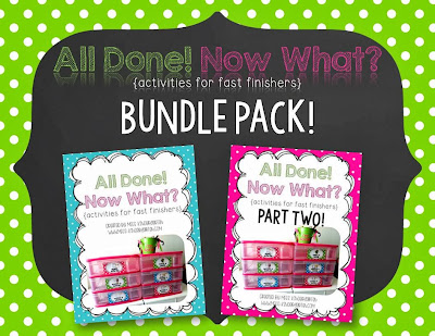 http://www.teacherspayteachers.com/Product/All-Done-Now-What-activities-for-fast-finishers-BUNDLE-Pack-1016868
