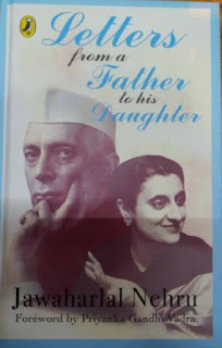 Letters From a Father to His Daughter by Jawaharlal Nehru