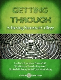 Getting Through:Achieving Success at College