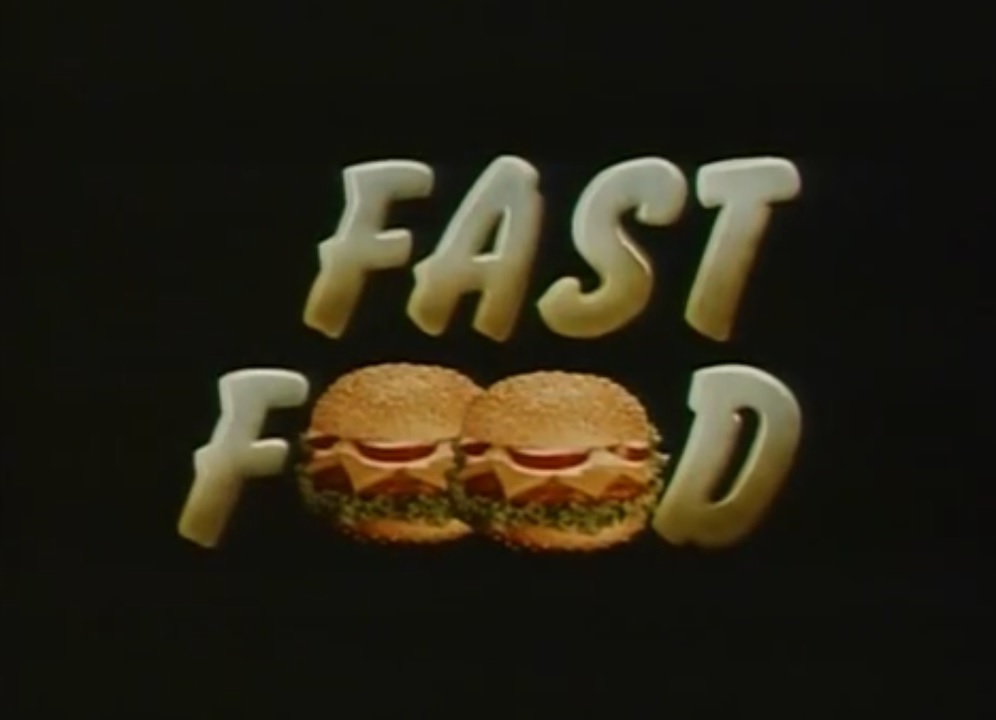 B-Movie Review Fast Food (1989) ~ THE INTERNET IS IN AMERICA