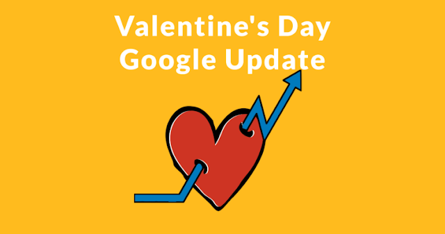 Google Valentine’s Day Algorithm Update: Truth or Myth?