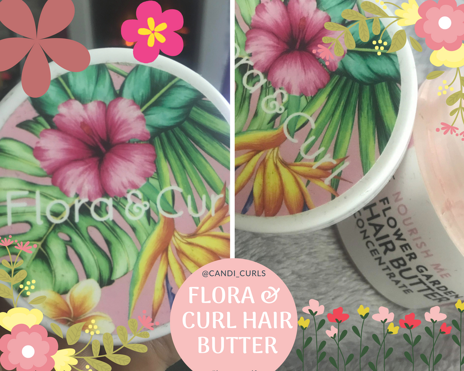 Flora & Curl Flower Garden Hair Butter Product Review