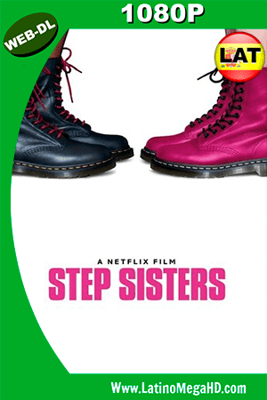 Step Sisters (2018) Latino HD WEB-DL 1080P - 2018