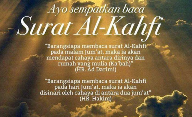 5 Keutamaan Mengamalkan Surat Al Kahfi yang Begitu Dahsyat