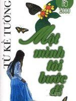 Một Mình Tôi Bước Đi - Từ Kế Tường