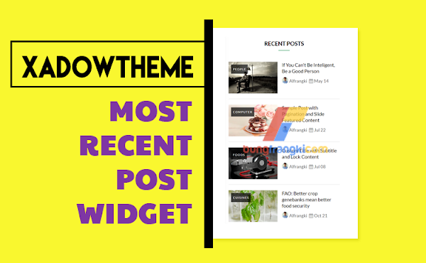Cara Membuat Widget Recent Post Seperti Xadow Magz