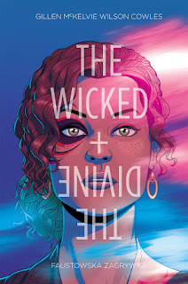 The Wicked + The Divine tom 1: Faustowska Zagrywka okładka